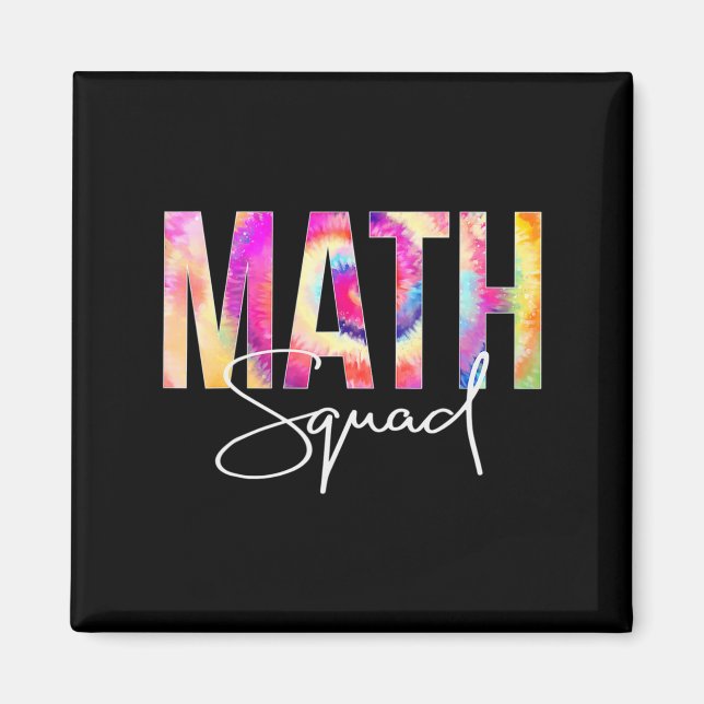 Imã Apreciação do Tie Dye ao Esquadrão de Matemática (Frente)