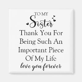 Imã Apreciação Irmã Obrigado Por Estar Em Minha Vida