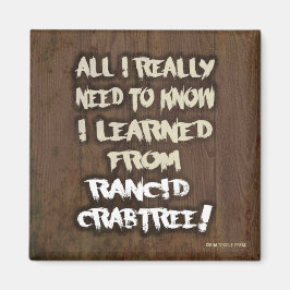 Imã Aprendido com o ímã Rancid Crabtree