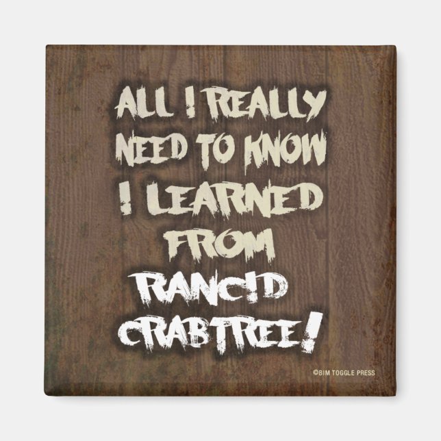 Imã Aprendido com o ímã Rancid Crabtree (Frente)