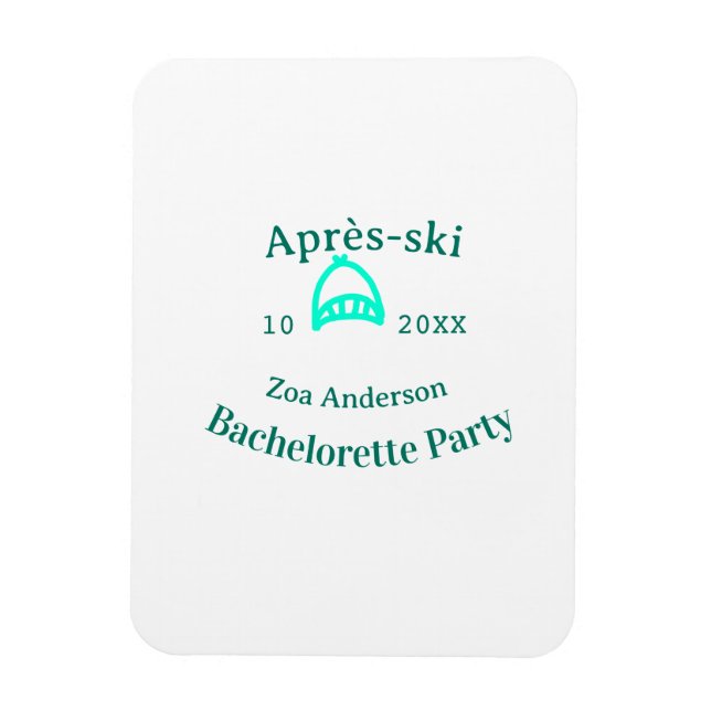 Ímã Après-ski bachelorette party turquoise hat name da (Vertical)