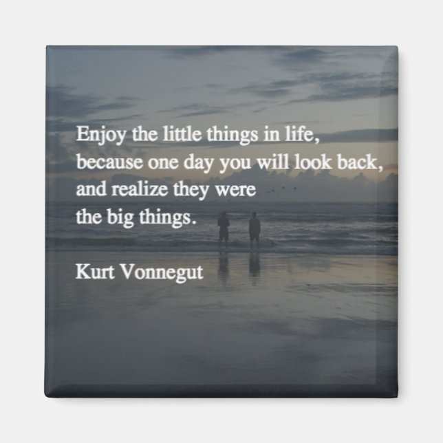 Imã Aproveite as pequenas coisas na vida (Frente)