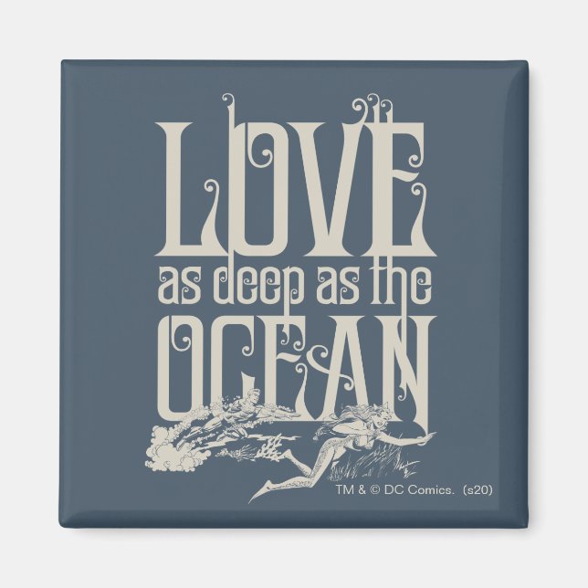 Imã Aquaman & Mera - Love As Deep As The Ocean (Frente)