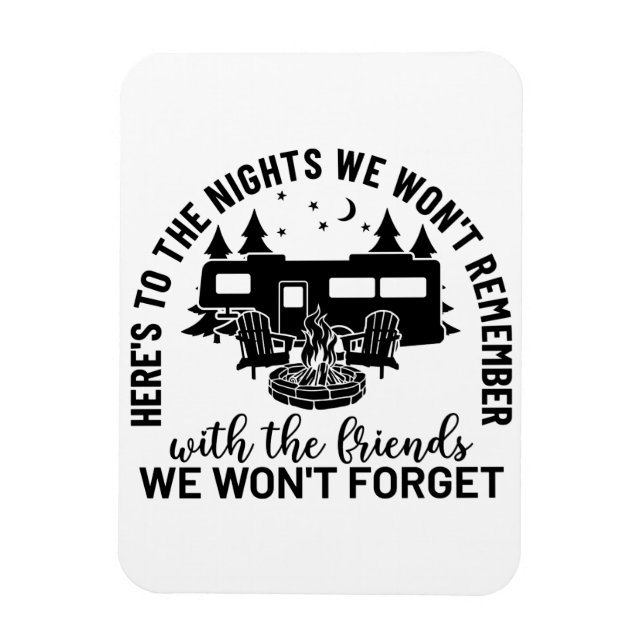 Ímã Aqui é para as noites que não nos lembraremos com  (Vertical)