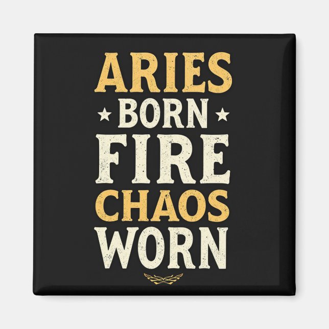 Imã Aries Born Fire Worn  (Frente)