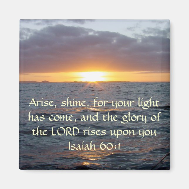 Imã Arise Shine - Isaiah 60:1 (Frente)