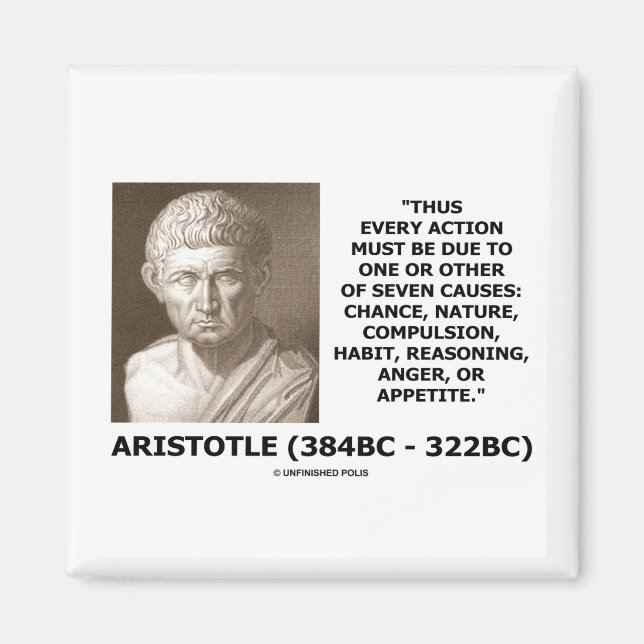 Imã Aristóteles Cada Ação Uma Das Sete Causas Citação (Frente)
