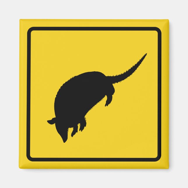 Imã Armadillo Warning Magnet (Frente)