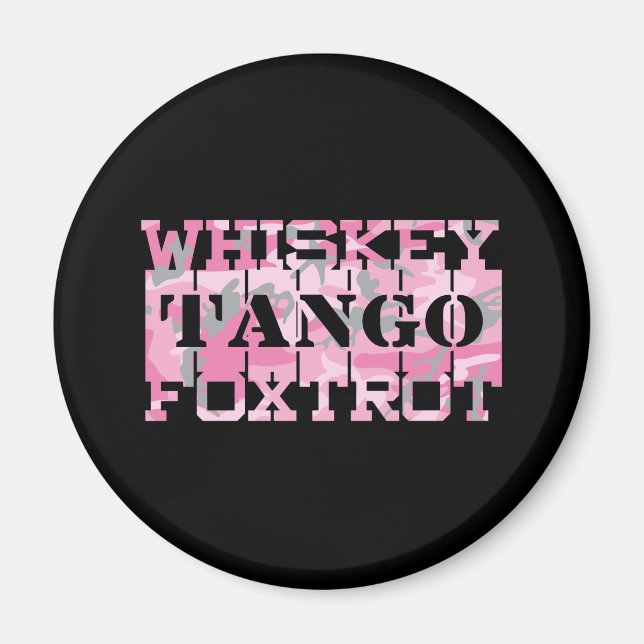 Imã Armário Whiskey Tango Foxtrot Pink Camo (Frente)