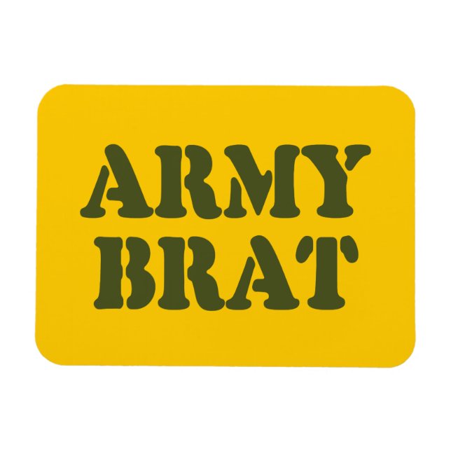 ÍMÃ ARMY BRAT (Horizontal)