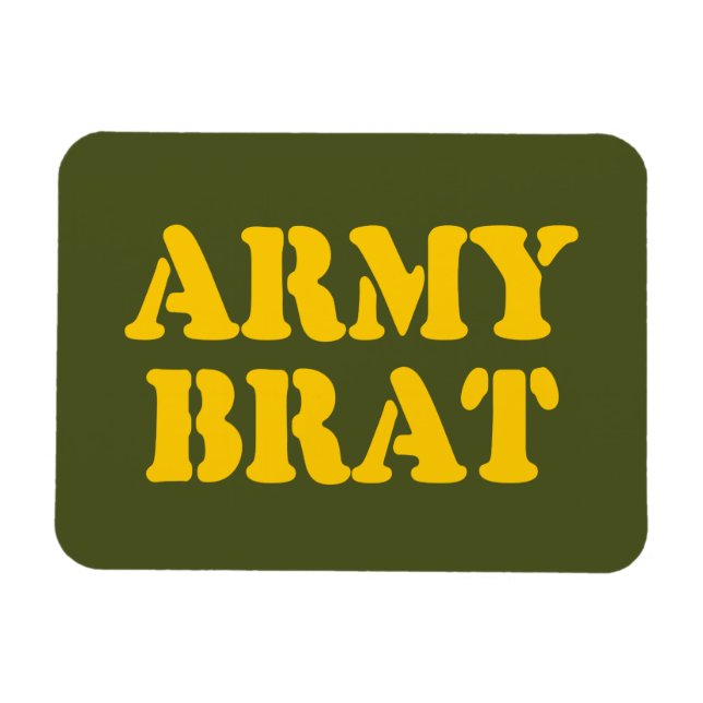ÍMÃ ARMY BRAT (Horizontal)