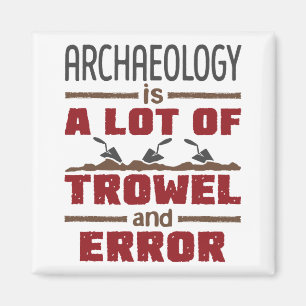 Imã Arqueologia é muito desconfortável e erro