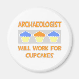 Imã Arqueologista... Trabalhará Para Cupcakes
