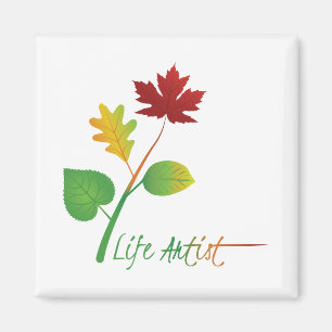 Imã Art, Make Life Art: Artista da vida, com folhas, c