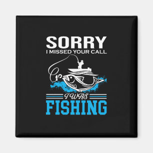 Imã Arte De Pesca Desculpe Eu Estava Pescando