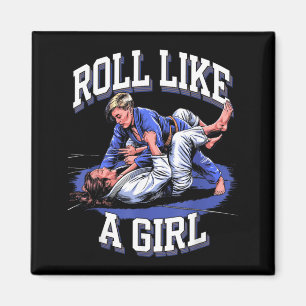 Imã Artes Marciais Roll Like Girl BJJ Jiu-Jitsu Brasil