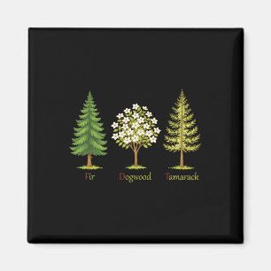 Imã Árvores de Abeto Fir Dogwood Tamarack Anti-Trump N
