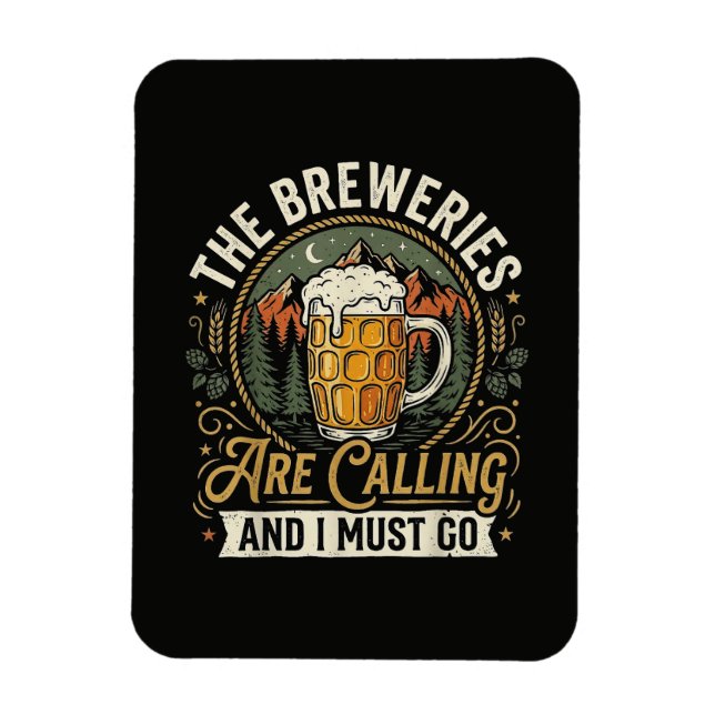 Ímã As Cervejarias Estão Chamando e Eu Devo Ir (Vertical)