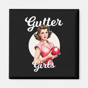 Imã As Gutter Girls Engraçadas Retro Boliche Vintage B