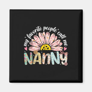 Imã As minhas Pessoas favoritas chamam-me Nanny Dia de