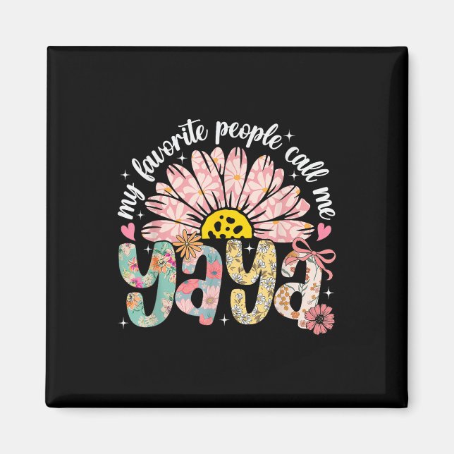 Imã As Minhas Pessoas Favoritas Chamam-Me Yaya Dia de  (Frente)