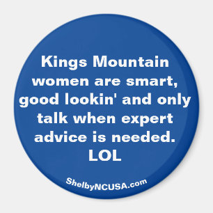 Imã As mulheres de Kings Mountain são...