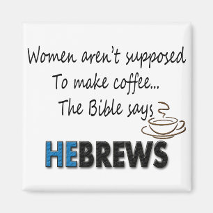 IMÃ AS MULHERES NÃO SÃO SUPOR FAZER O CAFÉ…