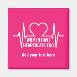 Imã As Mulheres Também Têm Batimentos Cardíacos