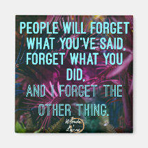 As pessoas esquecerão o ímã