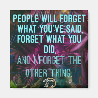 Imã As pessoas esquecerão o ímã