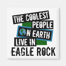 Imã As Pessoas mais legais da Terra vivem na Eagle Roc
