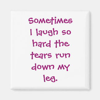 Imã Às vezes eu rio tão duro