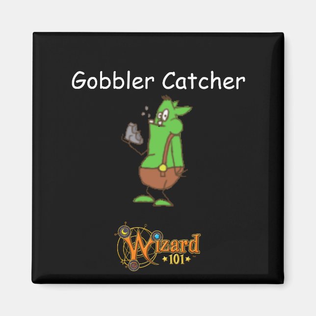 Imã Assistente101 Gobbler Catcher Magnet (Frente)