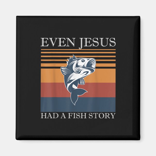Imã Até Jesus Tinha Uma História De Peixes Divertida A (Frente)