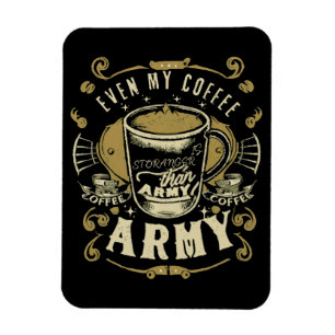 Ímã Até Meu Café É Mais Forte Que o Exército