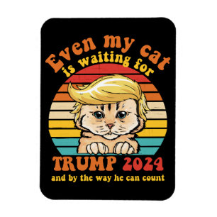 Ímã Até Meu Gato Está Esperando pela Roupa Trump 2024