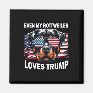 Imã Até Meu Rottweiler Adora Trump, Trump Supporter Do
