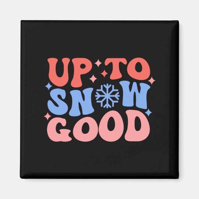 Imã Até neve diversão boa Design de Inverno  (Frente)