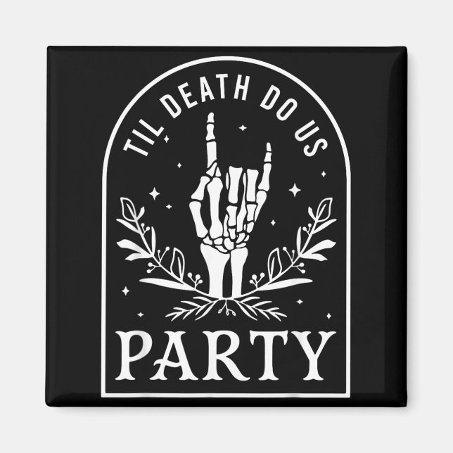 Imã Até que a Morte Faça a Festa Retro Halloween Despe (Frente)