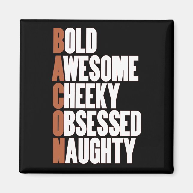 Imã Atitude Bacon (Frente)