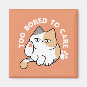 Imã Atitude de Gato Preguiçoso – Muito Entediado para 