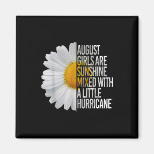 Imã August Birthday Womens Gift Funny Quote Gift