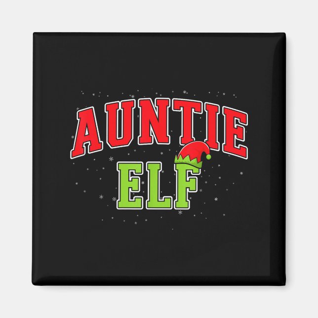 Imã Auntie Elf Christmas Family Matching Group Xmas Si (Frente)