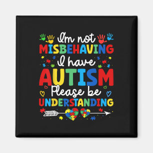 Imã Autismo Consciência Autista Não estou me comportan