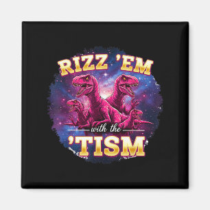 Imã Autismo Engraçado Rizz Em Com O Tism Dinossauro Me