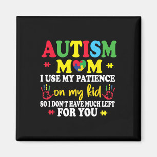 Imã Autismo Mãe Eu Uso Minha Paciência Na Guerra Do Au