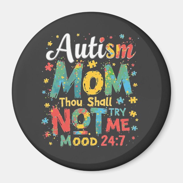 Imã Autismo Mãe Não Me Tentará (Frente)