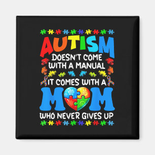 Imã Autismo Mamãe não vem com um Autismo feminino manu