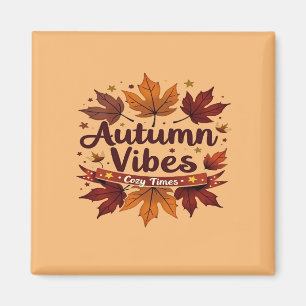 Imã Autumn Vibes Cozy Fall Foles Design