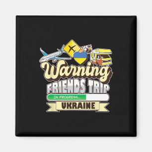 Imã Aviso Amigos Viagem Em Andamento Ucrânia Viagem Ma